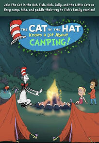 Watch The Cat in the Hat Knows a Lot About Camping!