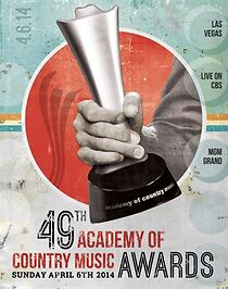 Watch 49th Annual Academy of Country Music Awards (TV Special 2014)