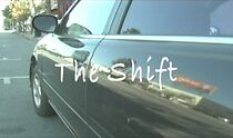 Watch The Shift (Short 2008)
