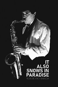 Watch It Also Snows in Paradise