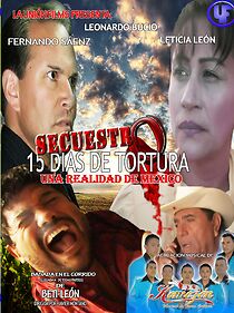 Watch Secuestro: 15 días de terror y tortura