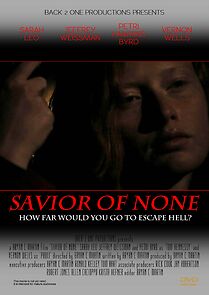 Watch Savior of None