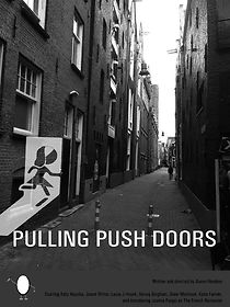 Watch Pulling Push Doors