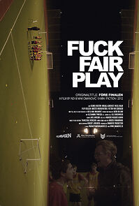 Watch Fuck Fair Play (Short 2012)