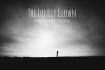 Watch The Lonely Clown (Short 2015)