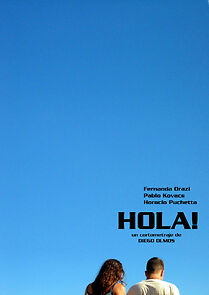 Watch Hola! (Short 2006)
