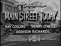 Watch Main Street Today (Short 1944)