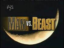 Watch Man vs. Beast (TV Special 2003)