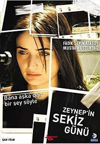 Watch Zeynep'in sekiz günü