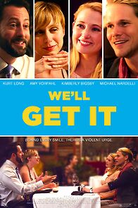 Watch We'll Get It (Short 2016)