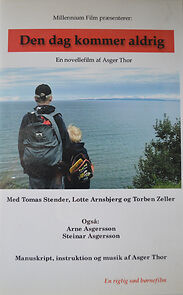 Watch Den dag kommer aldrig (TV Short 2003)