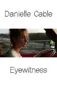 Watch Danielle Cable: Eyewitness