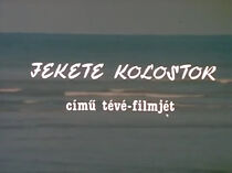 Watch A fekete kolostor