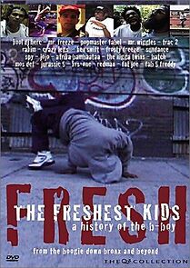 Watch The Freshest Kids