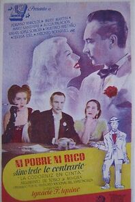 Watch Ni pobre, ni rico, sino todo lo contrario