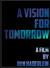 Watch A Vision for Tomorrow