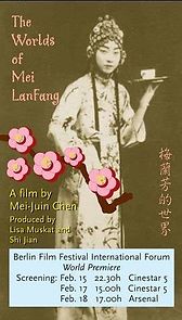 Watch The Worlds of Mei Lanfang