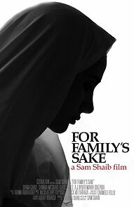 Watch For Family's Sake (Short 2014)