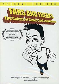 Watch Fans and Freaks: The Culture of Comics and Conventions