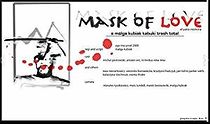 Watch Mask of Love on Yukio Mishima