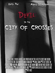 Watch Devil in the City of Crosses
