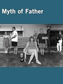 Watch Myth of Father