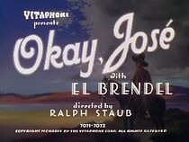 Watch Okay, José (Short 1935)