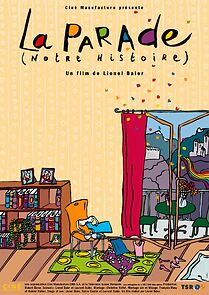 Watch La Parade (notre histoire)