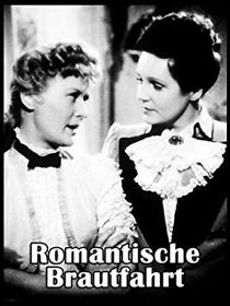 Watch Romantische Brautfahrt