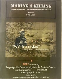 Watch Making a Killing: From Bayonet Capitalism to Corporate Plutocracy