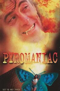 Watch Pyromaniac