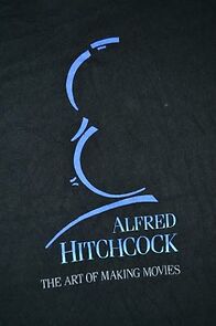 Watch Alfred Hitchcock: The Art of Making Movies (Short 1990)