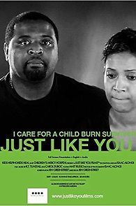 Watch Just Like You: I Care for a Child Burn Survivor