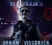 Watch U-fájlok 2: Urbán visszatér