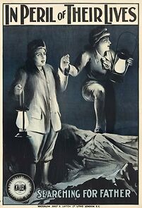 Watch In Peril of Their Lives (Short 1912)