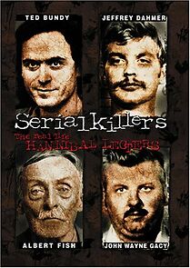 Watch Serial Killers: The Real Life Hannibal Lecters