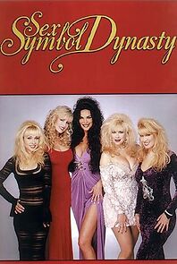 Watch Sex Symbol Dynasty: Woman Behind the Dynasty