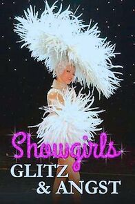 Watch Showgirls: Glitz & Angst