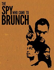 Watch The Spy Who Came to Brunch (Short 2014)