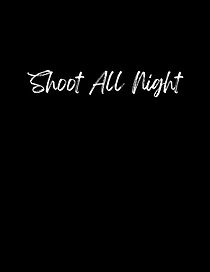 Watch Run All Night: Shoot All Night