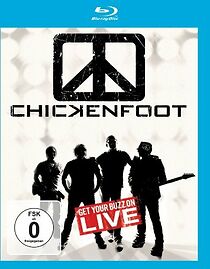 Watch Chickenfoot: Get Your Buzz on Live