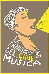 Watch La transformación del cine en música
