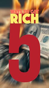 Watch Five Ways to Get Rich (Short 2014)