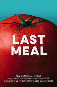 Watch Last Meal (Short 2018)