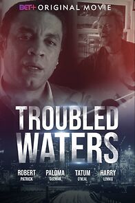 Watch Troubled Waters