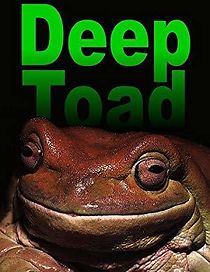 Watch Deep Toad
