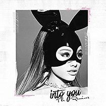 Watch Ariana Grande: Into You