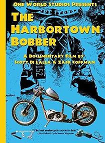 Watch The Harbortown Bobber