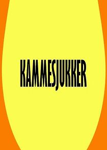Watch Kammesjukker