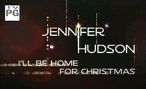 Watch Jennifer Hudson: I'll Be Home for Christmas (TV Special 2009)
